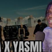 WHO S YASMI OBLADAET YASMI YSM PC КЛИП REACTION