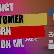 Customer Churn Prediction With ML In Python A Step By Step Guide