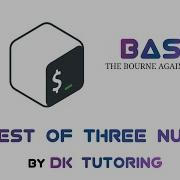 Shell Scripting If Else Statement Greatest Of Three Numbers By Using Relational Operators