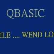 13 Tutorial On WHILE WEND Loop QBASIC By Technical School