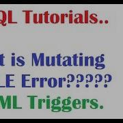 PL SQL Tutorial What Is Mutating Table Error What Is Mutating Trigger Error