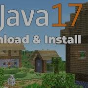 How To Download Install Java For Minecraft Java 17