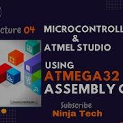 Ports And Flags In Atmega32 Microcontroller Using Atmel Studio Tutorial Part 4