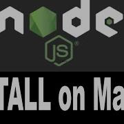 MacOS Node Js Install How To Install Node Js On A MacOS X Catalina By Few Steps 4k