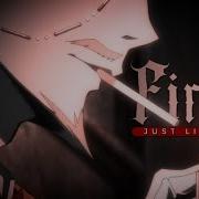 Just Like Fire Multi Fandom