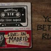 Motörhead You Better Run Live In Madrid 1995