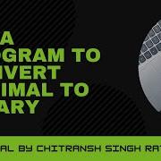 Java Program To Convert Decimal Numbers To Binary Numbers Conversion Application