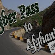Khyber Pass To Afghanistan