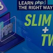 Введение в Slim PHP Framework полное руководство по PHP 8