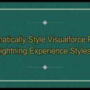 Automatically Style Existing Visualforce Pages With Salesforce Lightning Experience Stylesheets