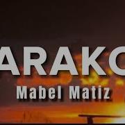 Mabel Matiz Karakol Sözleri Lyrics
