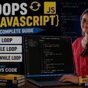Learn JavaScript Loops Tutorial In VS Code For Loop While And Do While Loop English And Hindi
