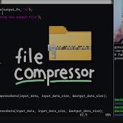Coding A File Compressor In C
