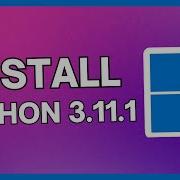 How To Install Python 3 11 1 On Windows 10 11 Python 3 11 Windows Install Install Python Guide