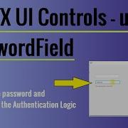 JavaFX UI Control Tutorial Using PasswordField
