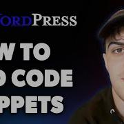 How To Add Code Snippets In Wordpress Full 2025 Guide