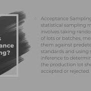 Acceptance Sampling Lecture Part 1