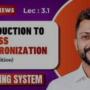 L 3 1 Process Synchronization Process Types Race Condition Operating System 1