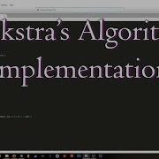 Dijkstra S Algorithm Part 2 Implementation