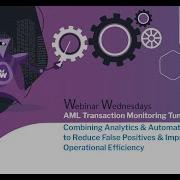 AML Transaction Monitoring Tuning Webinar