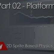 2D Sprite Based Platformer Part 2 Oneway And Moving Platform