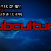 David Forbes Susie Ledge Silent Waves Factor B S Dark Waters Remix