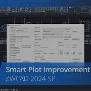 ZWCAD 2024 SP Smart Plot Improvement