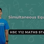 Simultaneous Equations HSC Year 12 Maths Standard 2