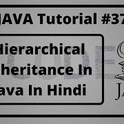 37 Hierarchical Inheritance In Java In Hindi Java Tutorial In Hindi