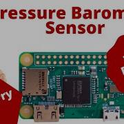 Raspberry Pi Project Pressure Barometer Sensor Python Code Easy Tech