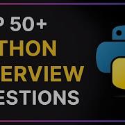50 Python Interview Questions Answers 2025 Update Freshers Experienced