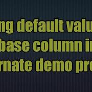 Setting Default Value For Database Column In Hibernate