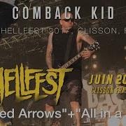 COMEBACK KID Wasted Arrows All In A Year Live Hellfest 2017