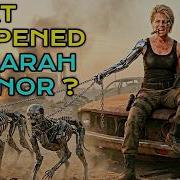 What Really Happened To Sarah Connor After Judgment Day Her Fate In Every Timeline Explained