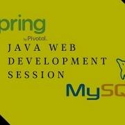 Java Web Development Session 3 Spring Hibernate MySQL Integration