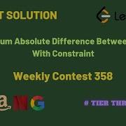 2817 Minimum Absolute Difference Between Elements With Constraint Weekly Contest 358 Leetcode