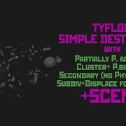 TYFlow Simple Destruction