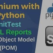 Selenium With Python Unittest HTML Reports Page Object Model