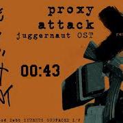 Proxy Attack Blood Debt OST Variant 2