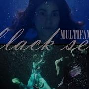 Multifandom Black Sea