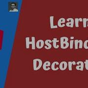 35 Using HostBinding Decorator To Bind The Properties For The Directive Element In The Angular
