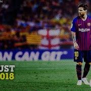Lionel Messi August 2018 19