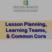 Lesson Planning How To Learning Teams And Common Core