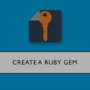 How To Make Your First Ruby Gem