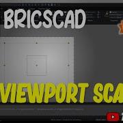 How To Set Viewport Scale In BricsCAD