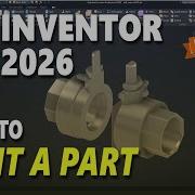 Inventor 2026 How To Split A Part