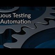 Continuous Testing Vs Test Automation