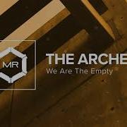 We Are The Empty The Archetype HD