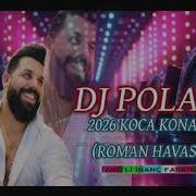 DJ POLAT 2026 EKLEMEDİR KOCA KONAK ROMAN HAVASI İZMİTLİ İNANÇ FARKIYLA Kocakonak Keşfet Tiktok