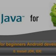 Java For Beginners Android Developers 0 Install JDK IDE